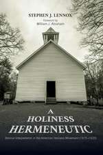 A Holiness Hermeneutic