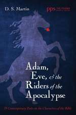 Adam, Eve, and the Riders of the Apocalypse