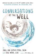 Conversations at the Well