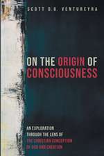 On the Origin of Consciousness