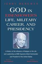 God in Eisenhower's Life, Military Career, and Presidency