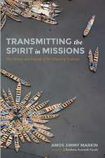 Transmitting the Spirit in Missions