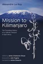 Mission to Kilimanjaro