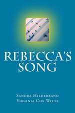 Rebecca's Song