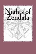 Nights of Zendala