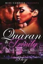 Quaran & Trinity