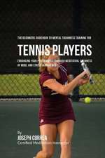 The Beginners Guidebook to Mental Toughness Training for Tennis Players