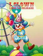 I Clown Libro Da Colorare 1