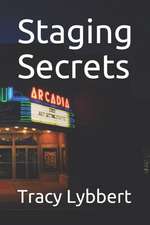 Staging Secrets