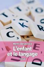 L'Enfant Et Le Langage