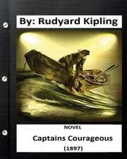 Captains Courageous (1897) Novel by