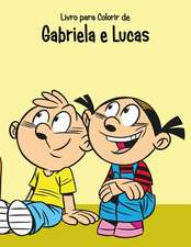 Livro Para Colorir de Gabriela E Lucas 2