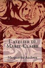 L Atelier de Marie-Claire