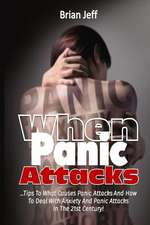 When Panic Attacks