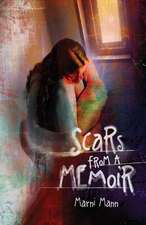 Scars from a Memoir