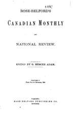 The Canadian Monthly and National Review - Vol. V