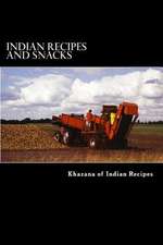 Indian Recipes and Snacks