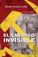 El Enemigo Invisible