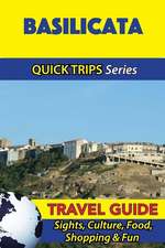 Basilicata Travel Guide (Quick Trips Series)