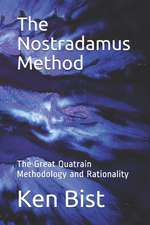 The Nostradamus Method