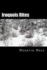 Iroquois Rites