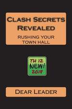 Clash Secrets Revealed