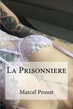 La Prisonniere