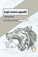 Lupi Contro Agnelli