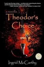 Theodor's Choice