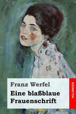 Eine Blassblaue Frauenschrift