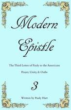 Modern Epistle 3