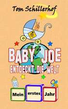 Baby Joe Entdeckt Die Welt