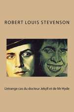 L'Etrange Cas Du Docteur Jekyll Et de MR Hyde