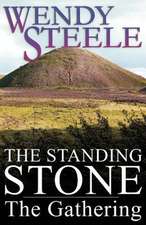 The Standing Stone - The Gathering