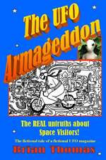 The UFO Armageddon