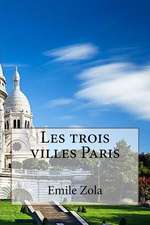 Les Trois Villes Paris