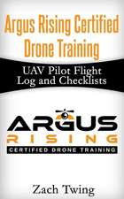 Argus Rising Certified Drone Training Uav Pilot Flight Log and Checklists