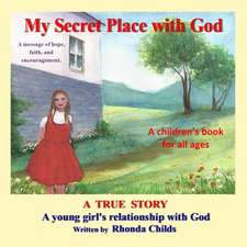 My Secret Place with God