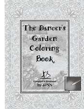 The Dancer's Garden Coloring Book