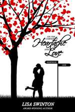 On the Corner of Heartache & Love