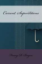 Current Superstitions