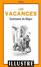 Les Vacances (Illustre)