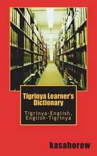 Tigrinya Learner's Dictionary