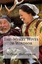 The Merry Wives of Windsor