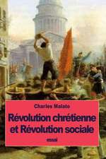 Revolution Chretienne Et Revolution Sociale