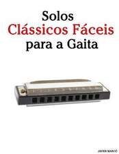 Solos Classicos Faceis Para a Gaita