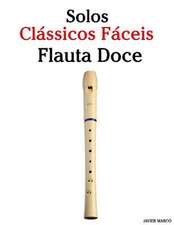 Solos Classicos Faceis Para Flauta Doce