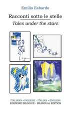 Racconti Sotto Le Stelle - Tales Under the Stars