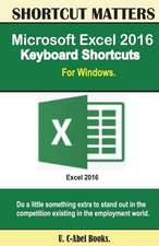 Microsoft Excel 2016 Keyboard Shortcuts for Windows