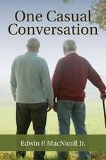 One Casual Conversation